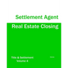 Real Estate Closing - Settlement Agent