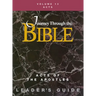 Journey Through the Bible Volume 13, Acts of the Apostles Leader's Guide