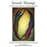 Gestalt Therapy: Excitement and Growth in the Human Personality