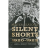 Buster Keaton's Silent Shorts: 1920-1923