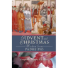 Advent and Christmas Wisdom from Padre Pio: Daily Scripture and Prayers Together with Saint Pio of Pietrelcina's Own Words