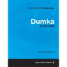Dumka - A Score for Solo Piano Op.59 (1886)