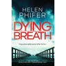 Dying Breath: Unputdownable Serial Killer Fiction