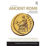 Ancient Rome: Social and Historical Documents from the Early Republic to the Death of Augustus