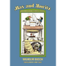 Max and Moritz and Other Bad Boy Tales