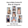 How to Make Custom-Fit Bras & Lingerie