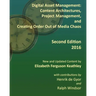 Digital Asset Management: Content Architectures, Project Management, and Creating Order Out of Media Chaos: Second Edition