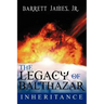 The Legacy of Balthazar: Inheritance