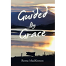 Guided by Grace