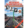 Indy 500 Recaps: The Short Chute Edition