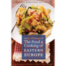 The Food and Cooking of Eastern Europe