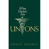 When Doctors Join Unions