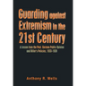 Guarding Against Extremism in the 21St Century: A Lesson from the Past. German Public Opinion and Hitler's Policies, 1933-1939