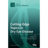 Cutting-Edge Topics in Dry Eye Disease