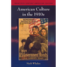 American Culture in the 1910s