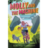 Molly and the Machine