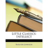 Little Classics: Intellect