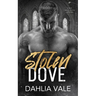 Stolen Dove: A Dark Secret Society Romance