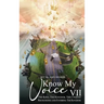 Know My Voice VII: The King, The Kingdom, The Citizens Recognizing and Entering The Kingdom