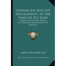 Thomas Joy And His Descendants, In The Lines Of His Sons: Samuel Of Boston, Joseph Of Hingham And Ephraim Of Berwick