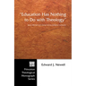 Education Has Nothing to Do with Theology: James Michael Lee's Social Science Religious Instruction