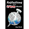 Reflections on A F*Cked-Up World