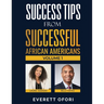 Success Tips from Successful African Americans