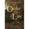 Order Without Law: The Wilbur Fisk Sanders Story