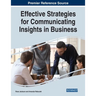 Effective Strategies for Communicating Insights in Business