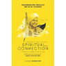 Towards a True Spiritual Connection: Wisdom from the Teachings of Habib 'Umar bin Hafiz
