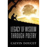 Legacy of Wisdom Through Poetry