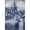 Home Work: Gender, Child Labor, and Education for Girls in Urban America, 1870-1930