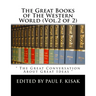 The Great Books of The Western World (Vol.2 of 2): " The Great Conversation About Great Ideas "