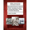 Memorial Record in Memory of Hon. Increase Sumner of Great Barrington, Mass.: A Funeral Discourse.