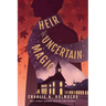 Heir of Uncertain Magic
