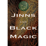 Jinns and Black Magic
