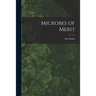 Microbes of Merit