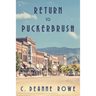 Return to Puckerbrush