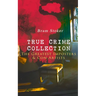 TRUE CRIME COLLECTION - The Greatest Imposters & Con Artists