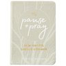 Pause and Pray @ 1:11: New Habits Create Change
