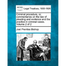 Criminal procedure, or, commentaries on the law of pleading and evidence and the practice in criminal cases. Volume 2 of 2
