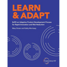 Learn & Adapt: ExPD an Adaptive Product Development Process for Rapid Innovation and Risk Reduction