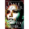 Now You See Her...: A Psychic Visions Novel