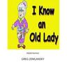 I Know An Old Lady