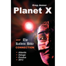 Planet X and the Kolbrin Bible Connection: Why the Kolbrin Bible Is the Rosetta Stone of Planet X