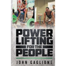 Powerlifting For The People