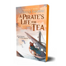 A Pirate's Life for Tea