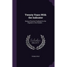 Twenty Years With the Indicator: Being a Practical Textbook for the Engineer or the Student ...