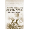 North Carolina Civil War Documentary