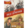 History Comics: The Great Depression: From Hard Times to the New Deal